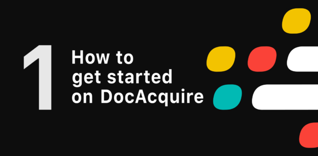 How to get started on DocAcquire